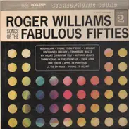 Roger Williams - Songs Of The Fabulous Forties - Part 2