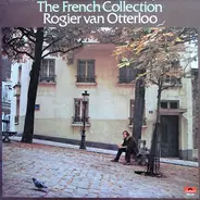 Rogier Van Otterloo - The French Collection