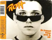 Roh - Du Brennst Immer Noch In Mir