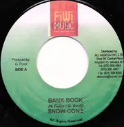 Rohan "Snowcone" Fuller / Daville - Bank Book / Go Deh Gal