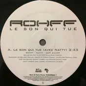 Rohff - Le Son Qui Tue