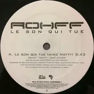 Rohff - Le Son Qui Tue