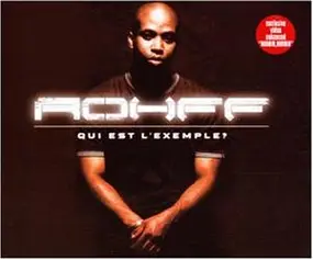 Rohff - Qui Est l'Exemple