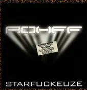 Rohff - Starfuckeuze