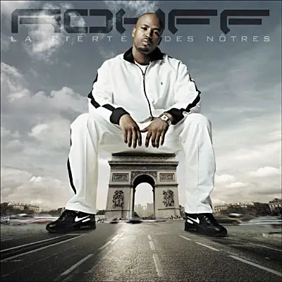Rohff - La Fierté des Nôtres