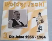 CD - Roider Jackl - 3 Die Jahre 1955 - 1964
