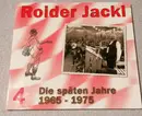 CD - Roider Jackl - 4 (Die Späten Jahre 1965 - 1975) - Digipak