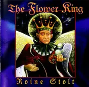 Roine Stolt - The Flower King