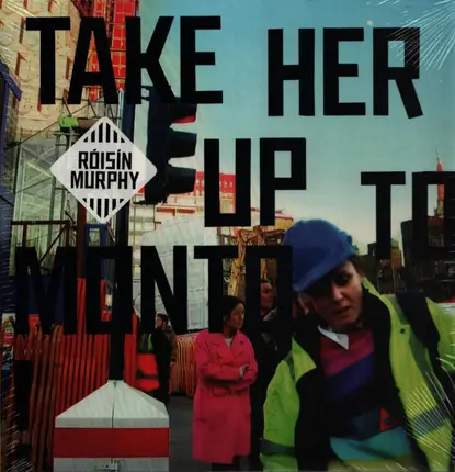 Roisin Murphy - Take Her Up to Monto