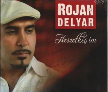 Rojan Delyar - Hesretkes Im