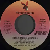 Rojay North - Early Mornin' Memories