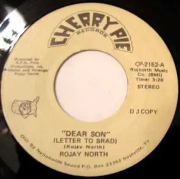 Rojay North - Dear Son / Always Loving You