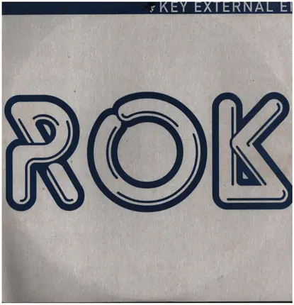 Rok - Key External EP