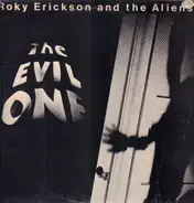 Roky Erickson And The Aliens - The Evil One