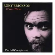 Roky Erickson - Evil One =Ltd=