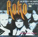 7inch Vinyl Single - Roko - Burnin´Hearts/Hold On