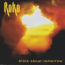 CD - Roko - Think About Tomorrow