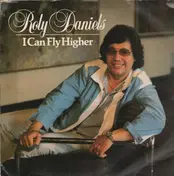 Roly Daniels - I Can Fly Higher