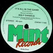 7'' - Roly Daniels - It's All In The Game