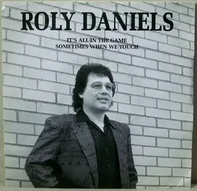 Roly Daniels - It's All In The Game