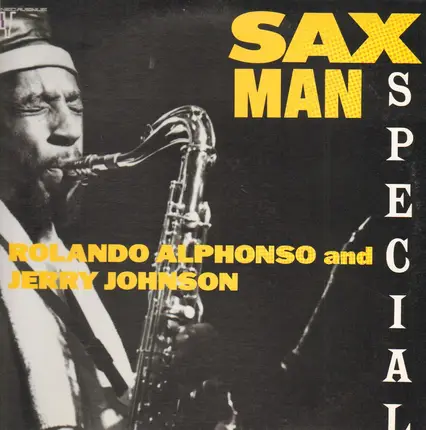 Roland Alphonso And Jerry Johnson - Sax Man Special