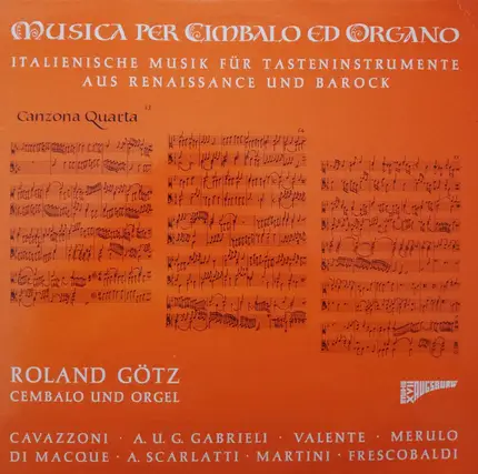 Roland Götz - Musica Per Cimbalo Ed Organo