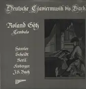 LP - Roland Götz - Deutsche Cembalomusik Bis Bach