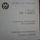 LP - Roland de Lassus - Chansons Françaises Et Italiennes - textured