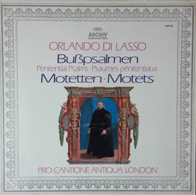 Orlando di Lasso - Bußpsalmen / Motetten