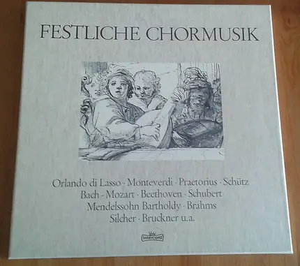 Lassus / Monteverdi / Praetorius a.o. - Festliche Chormusik