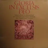 Bach, Häandel, Mozart, a.o., - Gloria In Excelsis Deo (Geistliche Musik Zur Weihnachtszeit)