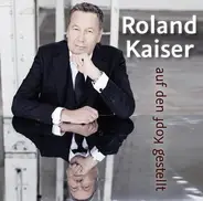 Roland Kaiser - Auf Den Kopf Gestellt