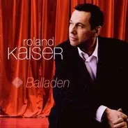 Roland Kaiser - Balladen