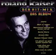 Roland Kaiser - Der Hit-Mix - Das Album