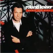 Roland Kaiser - Heute Und Hier