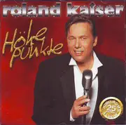 CD - Roland Kaiser - Höhepunkte