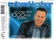 Roland Kaiser - Ich Hab Dich 1000 Mal Geliebt