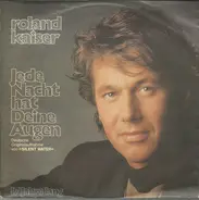 Roland Kaiser - Jede Nacht Hat Deine Augen