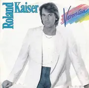 7inch Vinyl Single - Roland Kaiser - Veronica