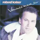 CD - Roland Kaiser - Verrückt Nach Dir