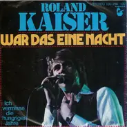 Roland Kaiser - War Das Eine Nacht