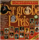 LP - Roland Kaiser, Howard Carpendale a.o. - Wim Thoelke Präsentiert Ihre Deutsche Schlagerparade - Der Grosse Preis - Neu '85