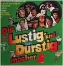 LP - Roland Kaiser, Rolly Joker, Tony Marshall u.a. - Die Lustig- Und Durstigmacher
