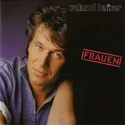 CD - Roland Kaiser - Frauen