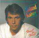 7inch Vinyl Single - Roland Kaiser - Haut An Haut