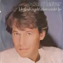 7inch Vinyl Single - Roland Kaiser - Ich Glaub Es Geht Schon Wieder Los
