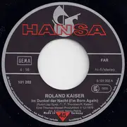 7inch Vinyl Single - Roland Kaiser - Im Dunkel Der Nacht