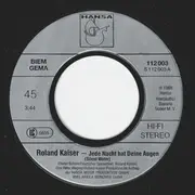 7inch Vinyl Single - Roland Kaiser - Jede Nacht Hat Deine Augen