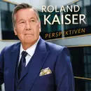 CD - Roland Kaiser - Perspektiven