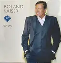 CD - Roland Kaiser - Sexy